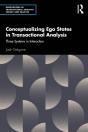 Conceptualizing Ego States In Transactional Analysis - Preview