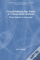 Conceptualizing Ego States In Transactional Analysis