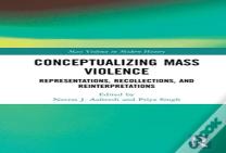 Conceptualizing Mass Violence