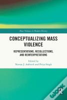 Conceptualizing Mass Violence