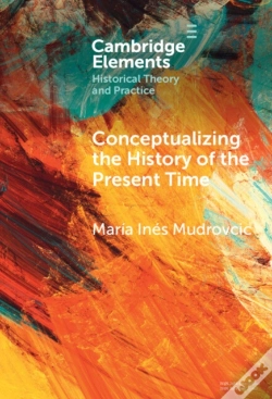 Capa do artigo Conceptualizing The History Of The Present Time