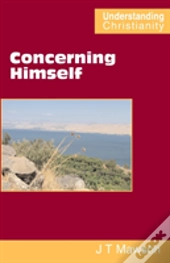 Concerning Himself