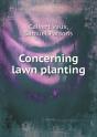Concerning Lawn Planting - Preview