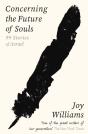 Concerning The Future Of Souls - Preview