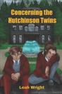 Concerning The Hutchinson Twins - Preview