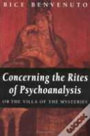 Concerning The Rites Of Psychoanalysis