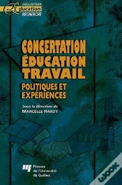 Capa do artigo Concertation Education Travail. Politiques Et Experiences