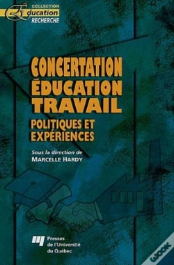 Capa do artigo Concertation Education Travail. Politiques Et Experiences