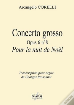 Capa do artigo Concerto Grosso Opus 6 N08 Pour La Nuit De Noel Pour Orgue
