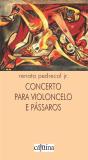 Concerto Para Violoncelo E Pássaros - Preview