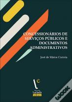 Concessionários de Serviços Públicos e Documentos Administrativos