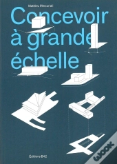 Concevoir À Grande Échelle