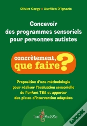 Concevoir Des Programmes Sensoriels Pour Personnes Autistes