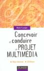 Concevoir Et Conduire Un Projet Multimedia - Preview