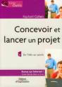 Concevoir Et Lancer Un Projet ; De L'Idée Au Succès - Preview