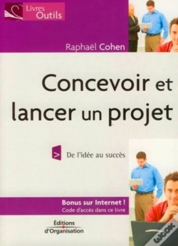 Capa do artigo Concevoir Et Lancer Un Projet ; De L'Idée Au Succès