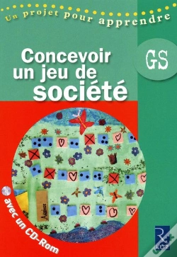 Capa do artigo Concevoir Et Realiser Un Jeu De Societe
