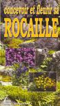 Concevoir ; Fleurir Sa Rocaille - Preview
