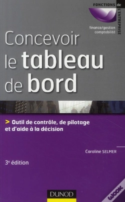 Capa do artigo Concevoir Le Tableau De Bord - 3eme Edition