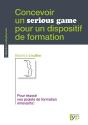 Concevoir Un Serious Game Pour Un  Dispositif De Format - Preview