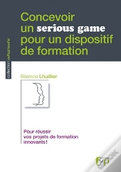 Capa do artigo Concevoir Un Serious Game Pour Un  Dispositif De Format