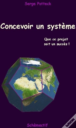 Capa do artigo Concevoir Un Système ; Que Ce Projet Soit Un Succès !