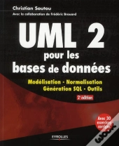 Concevoir Une Base De Donnees Avec Uml 2. Avec Etudes Et Casreels