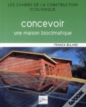 Concevoir Une Maison Bioclimatique