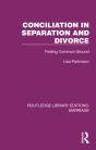 Conciliation In Separation And Divorce - Preview