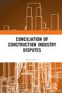 Conciliation Of Construction Industry Disputes - Preview