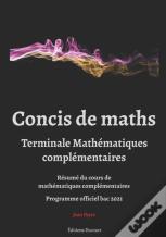 Concis De Maths Terminale Mathematiques Complementaires