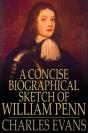 Concise Biographical Sketch Of William Penn - Preview