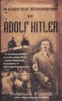 Concise Biography Of Adolf Hitler - Preview