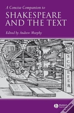 Capa do artigo Concise Companion To Shakespeare And The Text