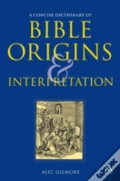 Capa do artigo CONCISE DICTIONARY OF BIBLE ORIGINS AND INTERPRETATION