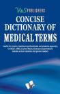Concise Dictionary Of Medical Terms - Preview