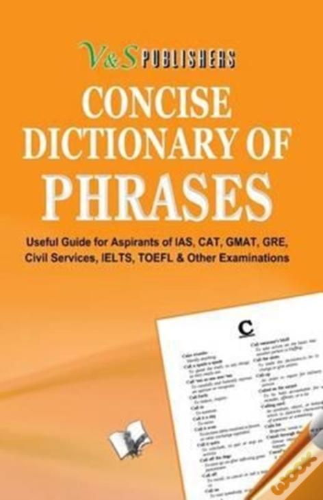 Concise Dictionary Of Phrases