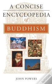 Concise Encyclopedia Of Buddhism