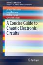 Concise Guide To Chaotic Electronic Circuits - Preview