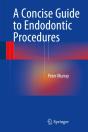 Concise Guide To Endodontic Procedures - Preview