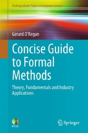 Concise Guide To Formal Methods - Preview