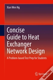 Capa do artigo Concise Guide To Heat Exchanger Network Design