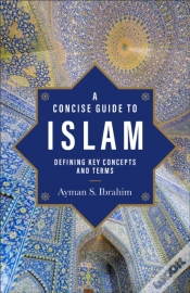 Capa do artigo Concise Guide To Islam (Introducing Islam)