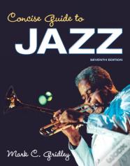 Concise Guide To Jazz