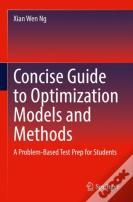 Concise Guide To Optimization Models And Methods
