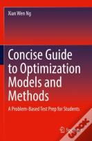 Concise Guide To Optimization Models And Methods