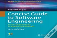 Concise Guide To Software Engineering