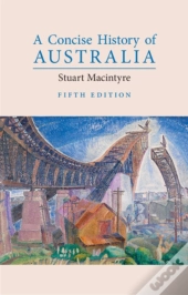 Concise History Of Australia