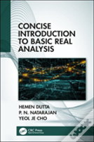 Concise Introduction To Basic Real Analysis