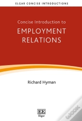 Concise Introduction To Employment Relations